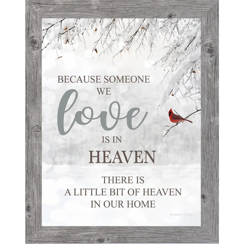 Because Someone We Love Is In Heaven – Framed Sympathy Wall Art (Ssa23) 1