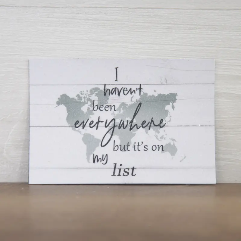 I Haven’T Been Everywhere Magnet – Travel Quote World Map (Ss901m) 1